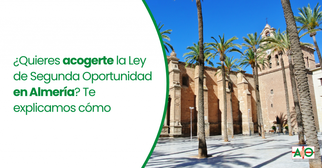 acogerse a la ley de segunda oportunidad en almeria