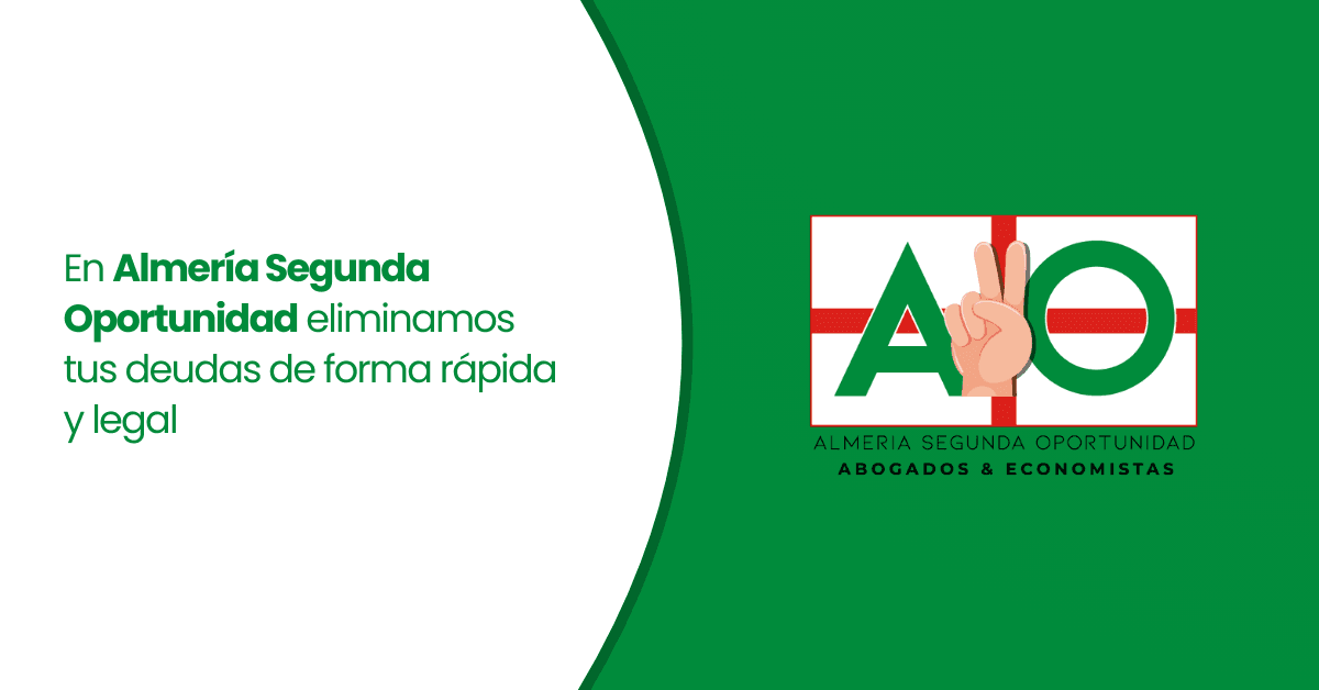 Almería Segunda Oportunidad cancelación de deudas