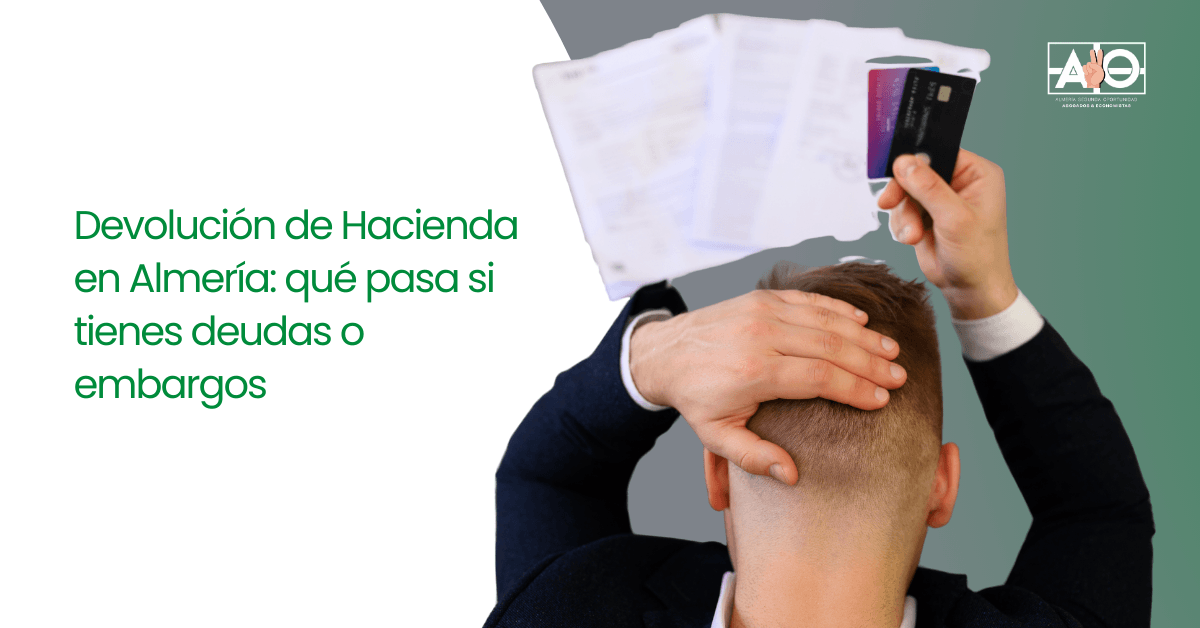 Devolución Hacienda en Almería con deudas