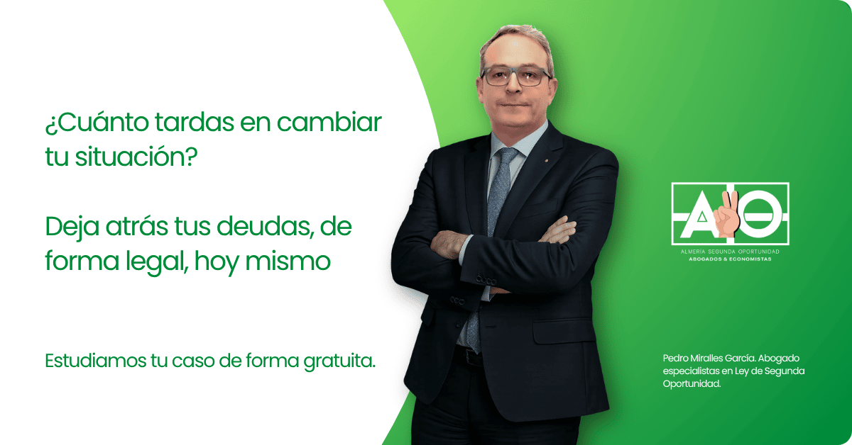 cuanto tarda la ley de segunda oportunidad Almería